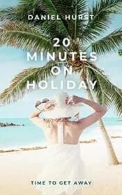 20 Minutes On Holiday