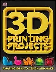 3D Printing Projects