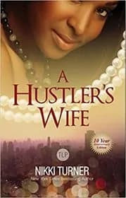 A Hustler's Wife