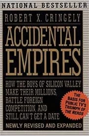 Accidental Empires