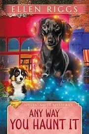 Any Way You Haunt It