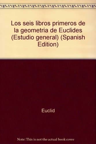 Los seis libros primeros de la geometría de Euclides