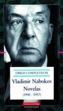 Novelas 1941-1957/ Novels 1941-1957 (Obras Completas)
