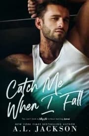 Catch Me When I Fall