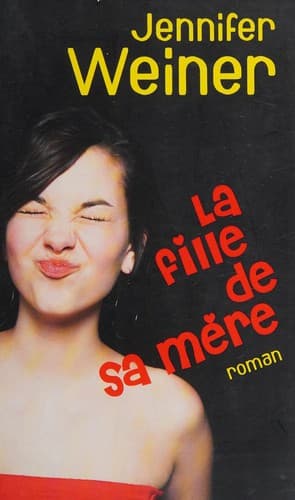 La fille de sa mère