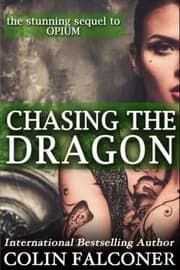 Chasing the Dragon