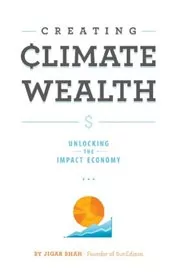 Creating Climate Wealth