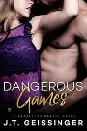 Dangerous Games