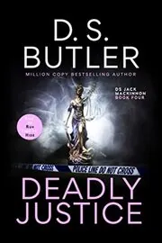 Deadly Justice