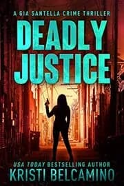 Deadly Justice
