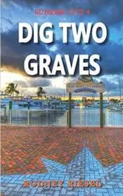 Dig Two Graves