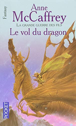 La grande guerre des fils - tome 1 Le vol du dragon