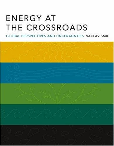 Energy at the Crossroads