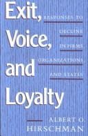 Exit, Voice, and Loyalty