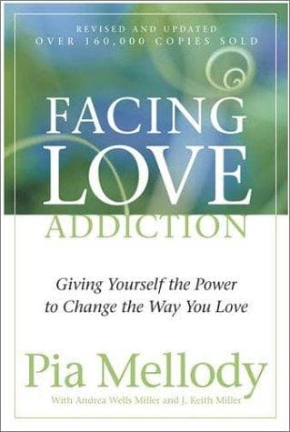 Facing Love Addiction