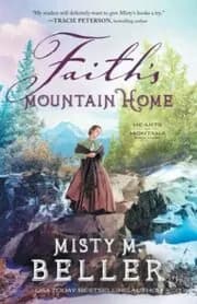 Faith's Mountain Home