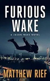 Furious Wake