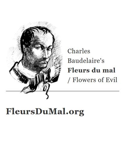 Charles Baudelaire's Fleurs du mal / Flowers of Evil