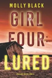 Girl Four: Lured