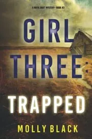 Girl Three: Trapped