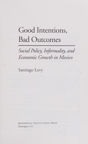 Good Intentions, Bad Outcomes