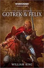 Gotrek and Felix