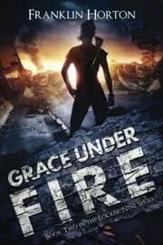 Grace Under Fire