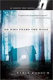 He Who Fears the Wolf