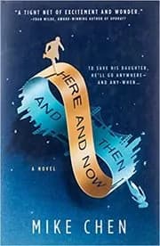 Here and Now and Then