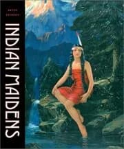 Indian Maidens