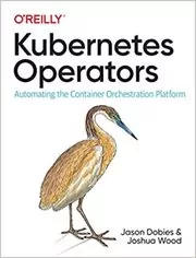 Kubernetes Operators