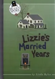 Lizzie's Married Years