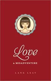 Love & Misadventure