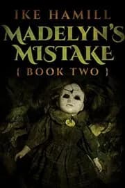 Madelyn's Mistake