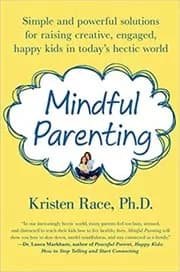 Mindful Parenting