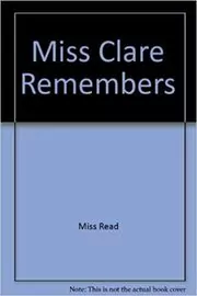 Miss Clare Remembers