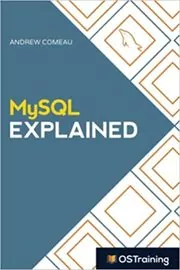 MySQL Explained