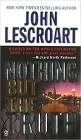 Nothing but the Truth