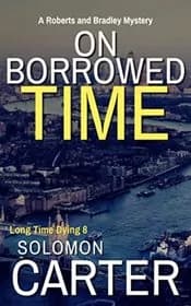 On Borrowed Time