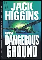 On Dangerous Ground