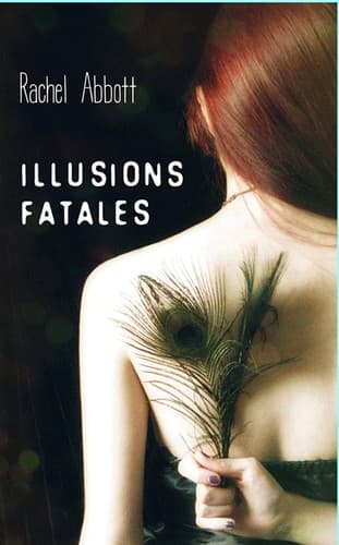 Illusions Fatales
