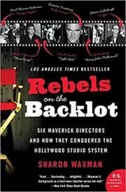 Rebels on the Backlot