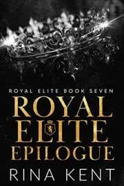 Royal Elite Epilogue
