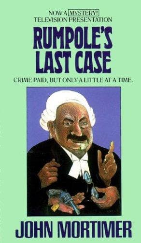 Rumpole's Last Case