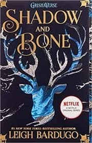 Shadow and Bone