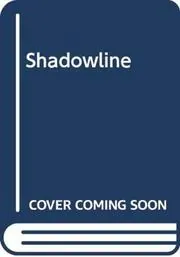 Shadowline