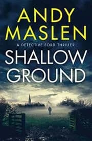 Shallow Ground