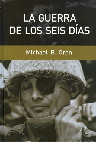 La guerra de los Seis Días