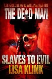 Slaves to Evil