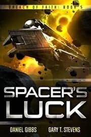 Spacer's Luck